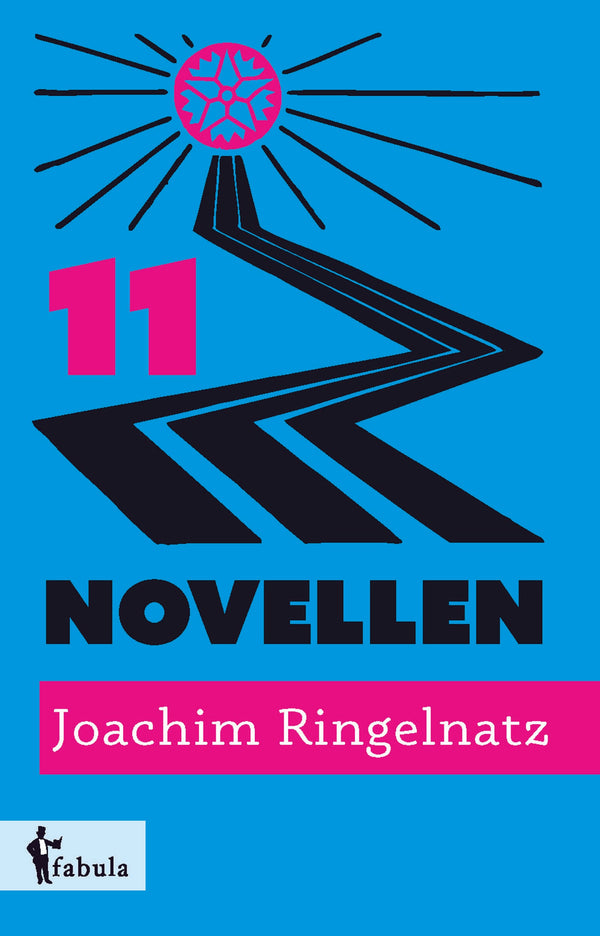 11 Novellen von Joachim Ringelnatz