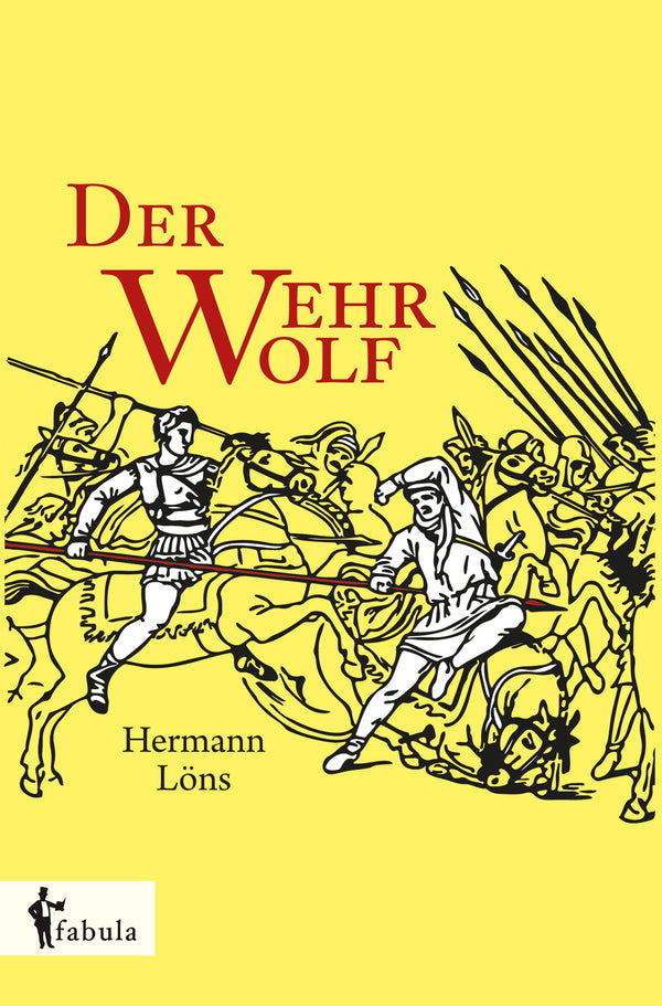 Der Wehrwolf. Eine Bauernchronik von Hermann Löns