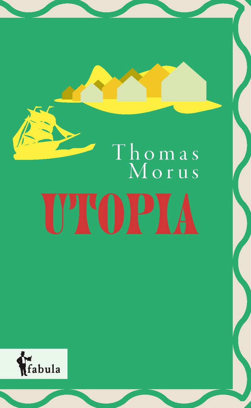 Utopia von Thomas Morus