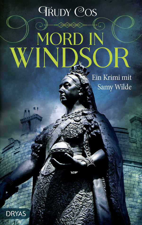 Mord in Windsor. Ein Krimi mit Samy Wilde von Trudy Cos