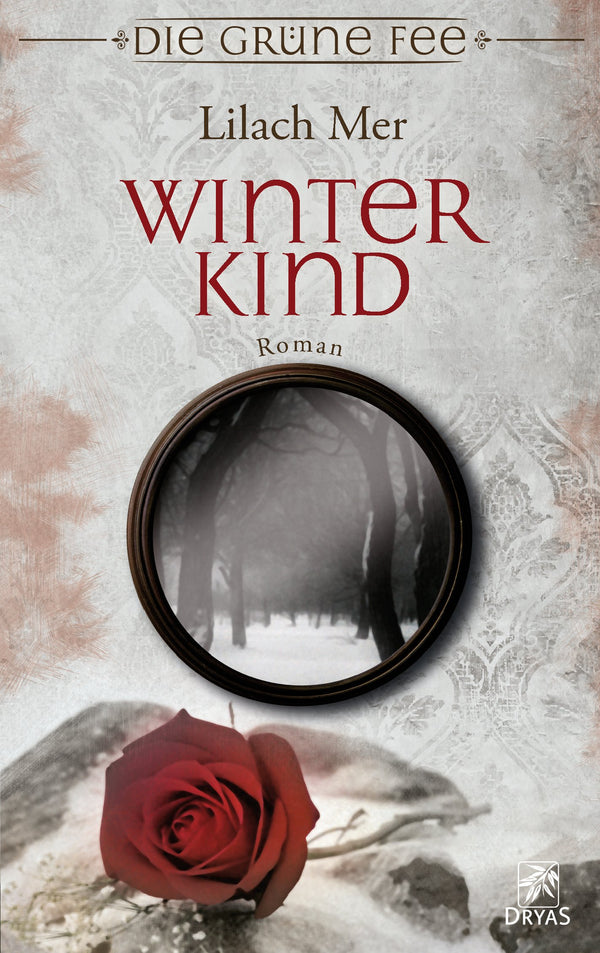 Winterkind. Ein Roman von Lilach Mer