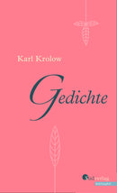 Gedichte. Mit einem Nachwort von Manfred Bosch von Karl Krolow