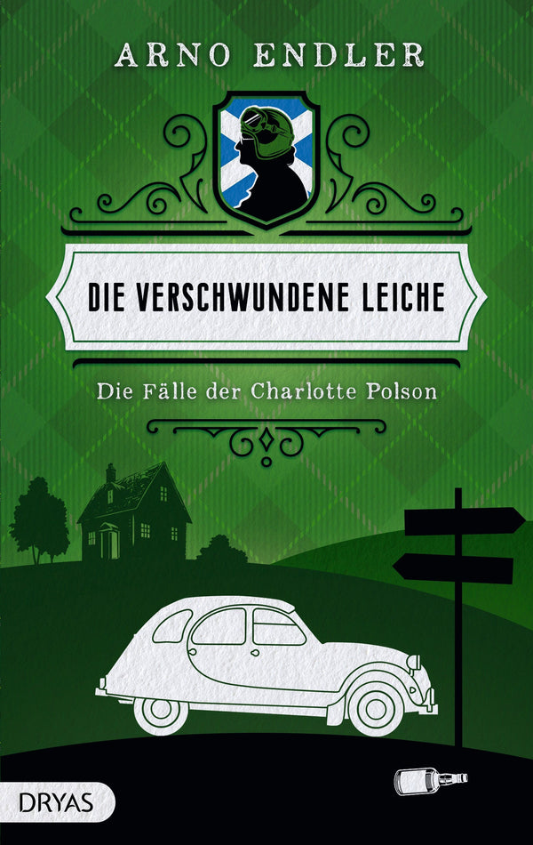 Die verschwunden Leiche. Die Fälle der Charlotte Polson von Arno Endler