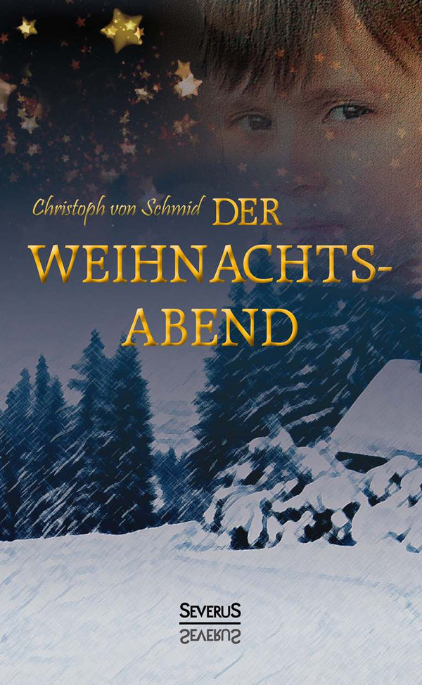 Der Weihnachtsabend von Christoph von Schmid