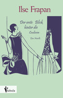 Der erste Blick hinter die Coulissen. Eine Novelle