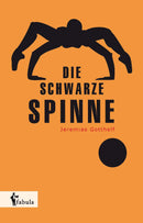 Die schwarze Spinne von Jeremias Gotthelf