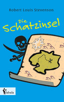 Die Schatzinsel von Robert Louis Stevenson