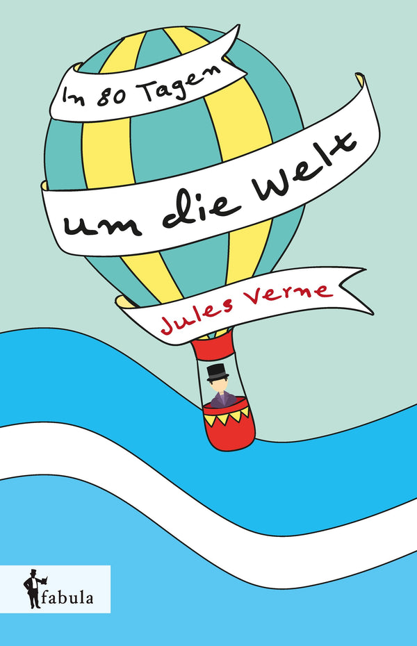 In 80 Tagen um die Welt von Jules Verne