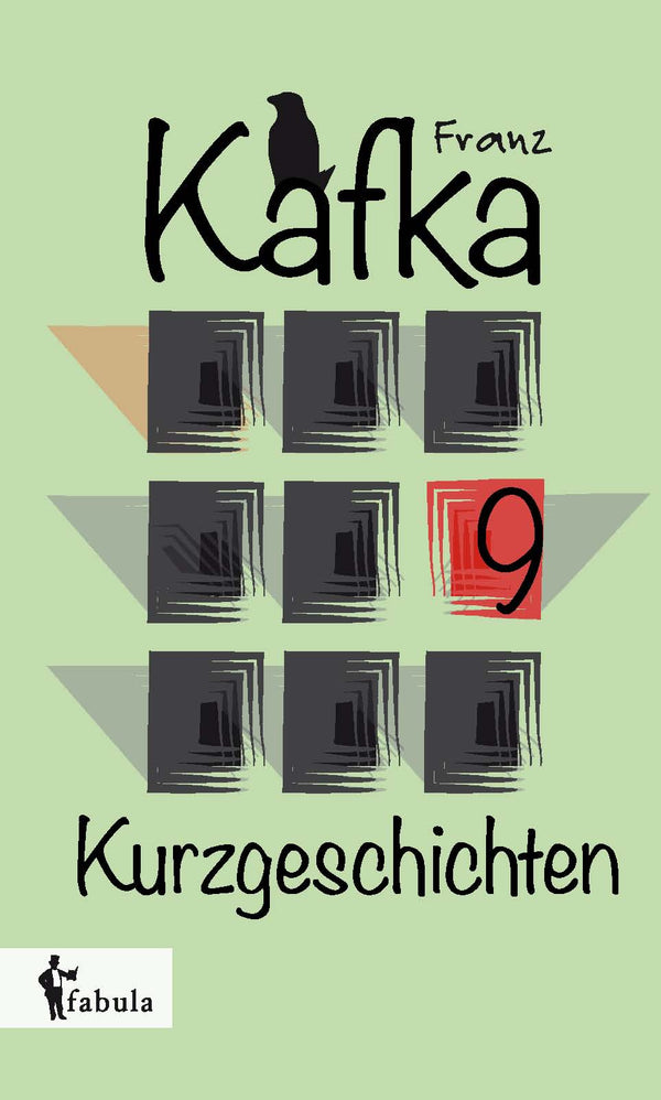 Neun Kurzgeschichten von Franz Kafka