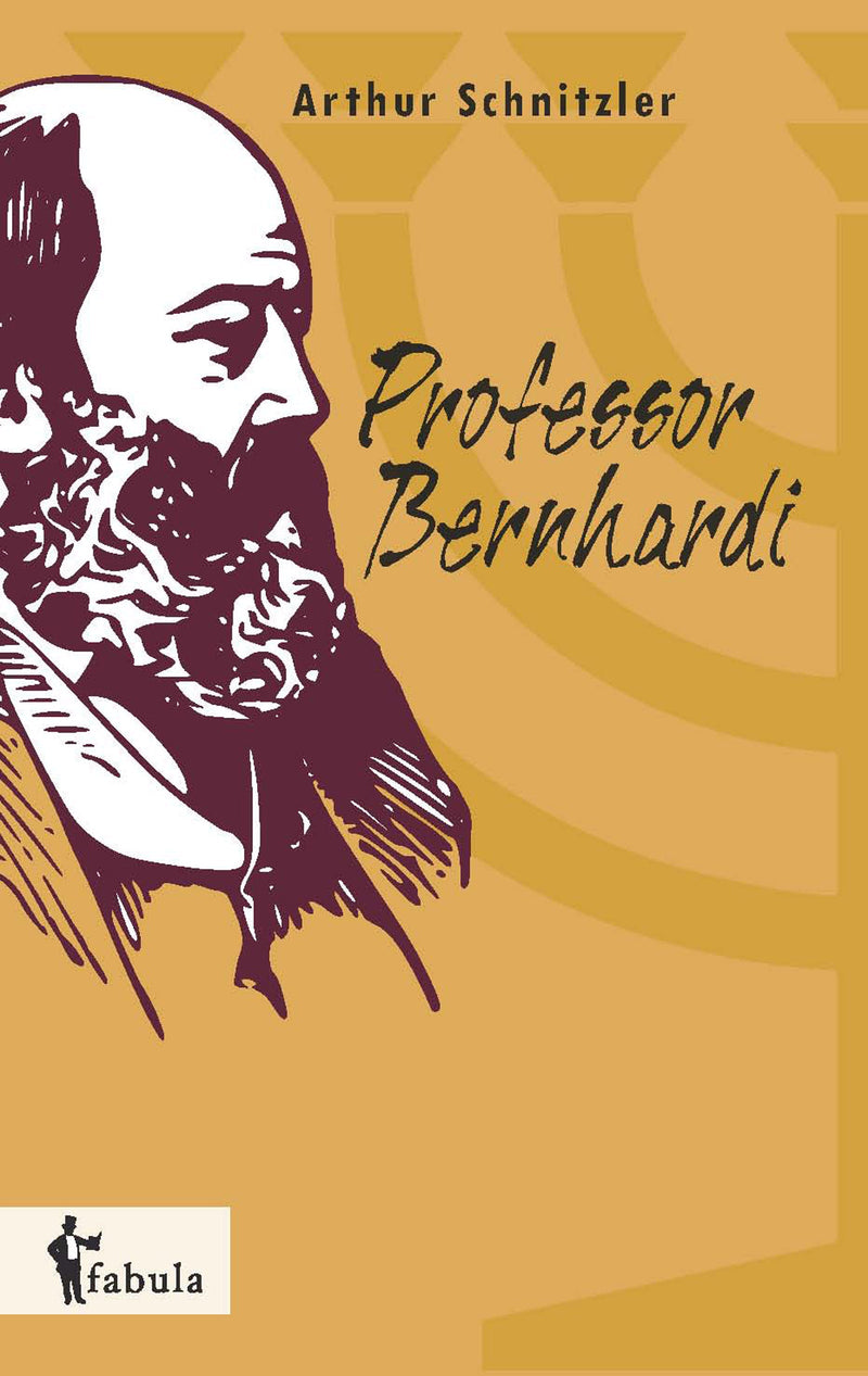 Professor Bernhardi von Arthur Schnitzler