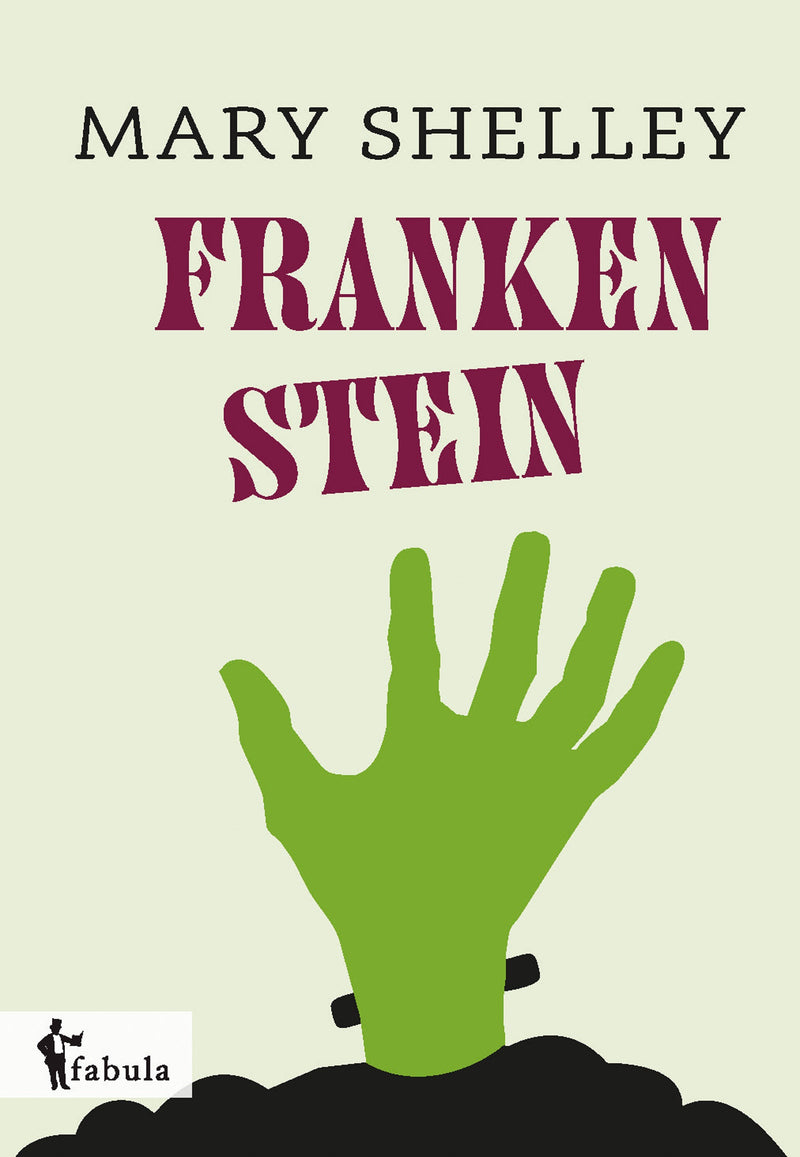 Frankenstein oder Der moderne Prometheus  von Mary Shelley
