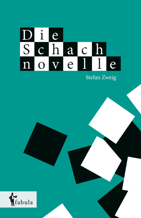 Die Schachnovelle von Stefan Zweig
