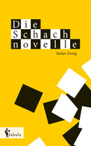Die Schachnovelle von Stefan Zweig