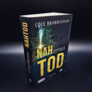 Nahtod. Erinnerung an meinen Mörder. Ein Thriller von Cole Brannighan