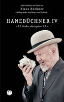 Hanebüchner IV. Ich denke, also spinn’ ich. Von Klaus Büchner. Mit einem Vorwort von Christof Stein-Schneider