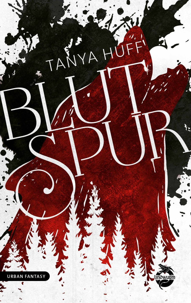 Blutspur. Ein Urban-Fantasy Roman von Tanya Huff