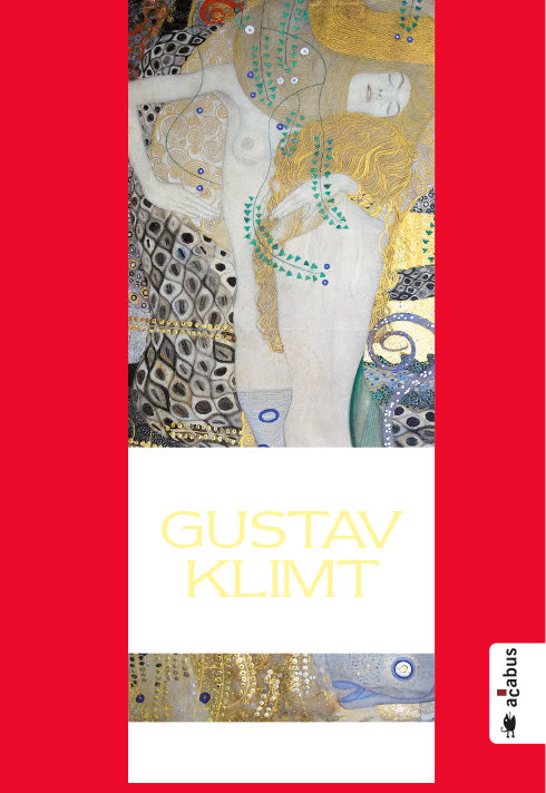 Gustav Klimt. Zeit und Leben des Wiener Künstlers Gustav Klimt. Von Patrick Karez
