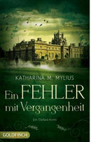 Ein Fehler mit Vergangenheit. Ein Oxford-Krimi von Katharina M. Mylius