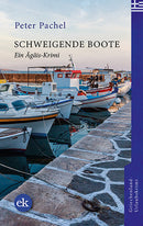 Schweigende Boote. Ein Ägäis-Krimi von Peter Pachel