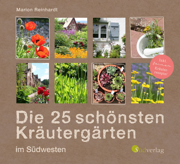 25-schönsten-Kräutergärten-Südwesten von Marion Reinhardt