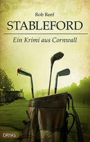 Stableford. Ein Krimi aus Cornwall von Rob Reef